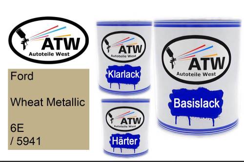 Ford, Wheat Metallic, 6E / 5941: 1L Lackdose + 1L Klarlack + 500ml Härter - Set, von ATW Autoteile West.